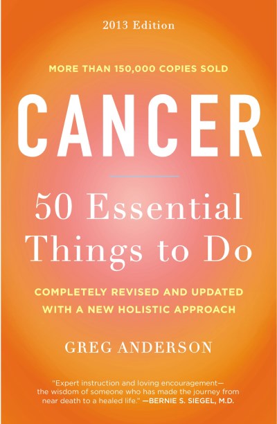 Greg Anderson/Cancer@ 50 Essential Things to Do@2013